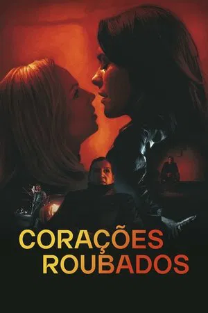 Corações Roubados - Poster