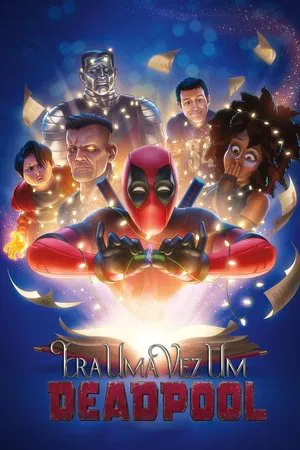 Era uma Vez um Deadpool - Poster