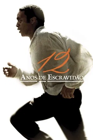 12 Anos de Escravidão - Poster