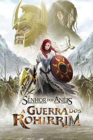 O Senhor dos Anéis: A Guerra dos Rohirrim - Poster