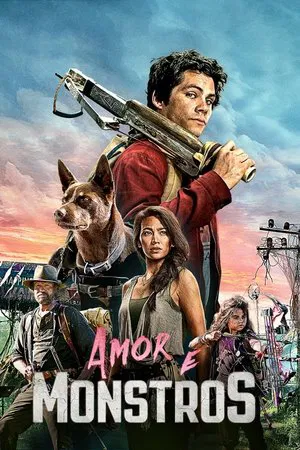 Amor e Monstros - Poster