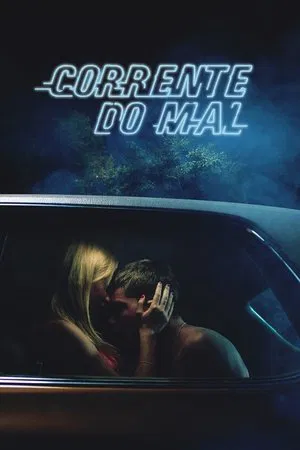 Corrente do Mal - Poster