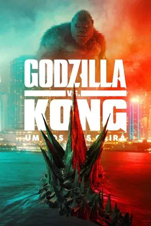 Godzilla vs. Kong - Poster